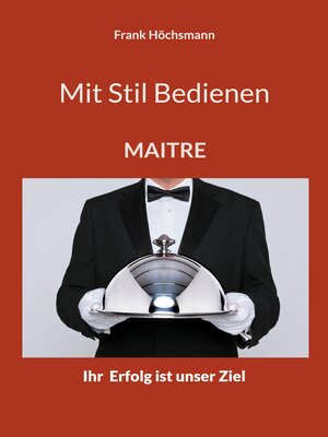 cover image of Mit Stil Bedienen